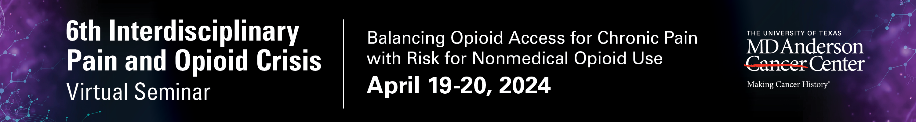 6th Interdisciplinary Pain and Opioid Crisis Seminar Banner